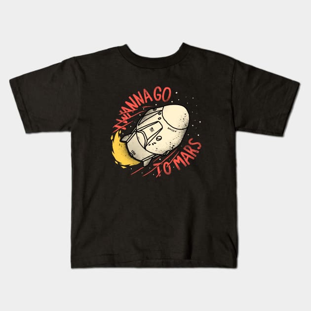 i wanna go to mars Kids T-Shirt by sober artwerk